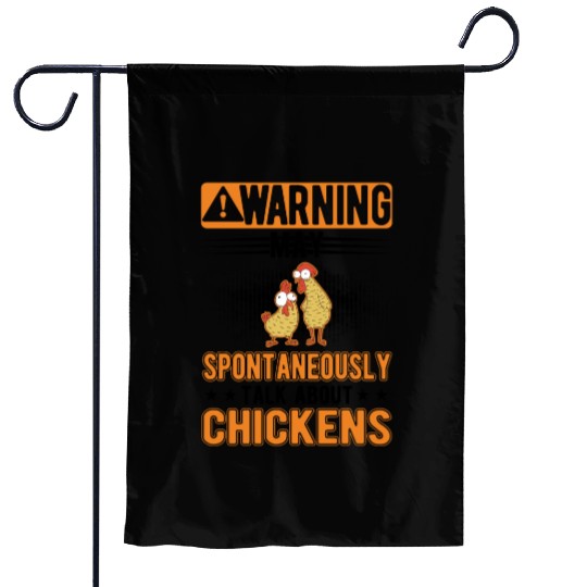May Spontaneously Talk About Chickens Garden Flags
