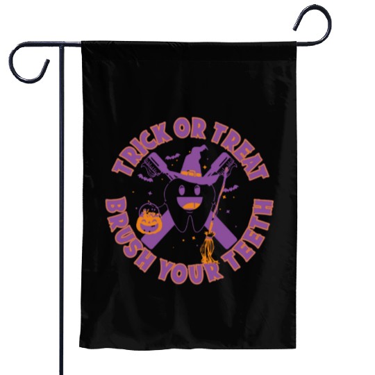 Trick Or Treat Brush Your Teeth Garden Flags