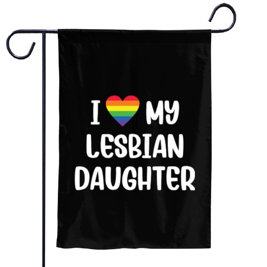 I Love My Lesbian Daughter Supportive Mom Dad Garden Flags