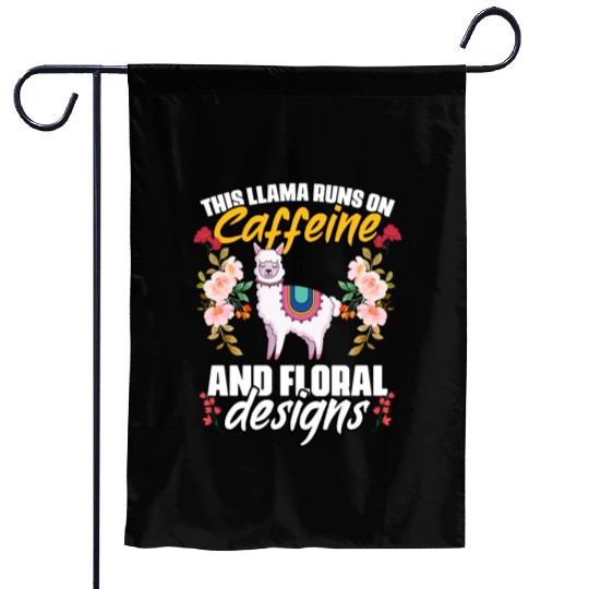 This Girl Runs On Caffeine Funny Floral Animal For Garden Flags