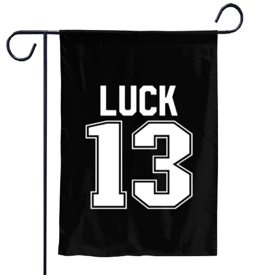 Luck 13 Jersey 13 My Lucky Number Lucky Thirteen Garden Flags