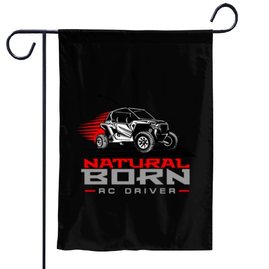 Natural Born RC car Driver Racer Remote Controlled Garden Flags