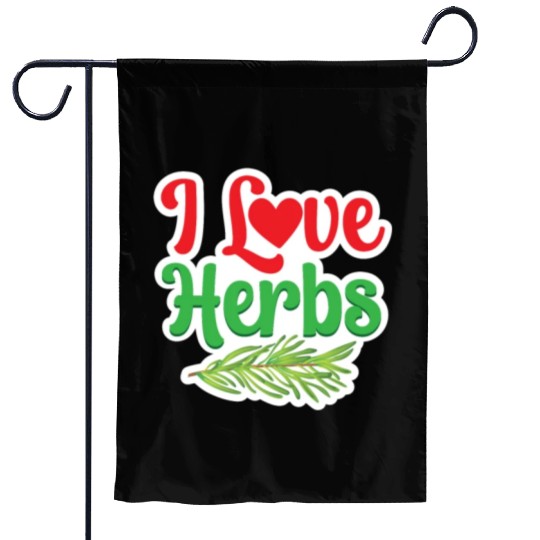 I Love Herbs Gardening Herb Herbalism Herbalist Garden Flags