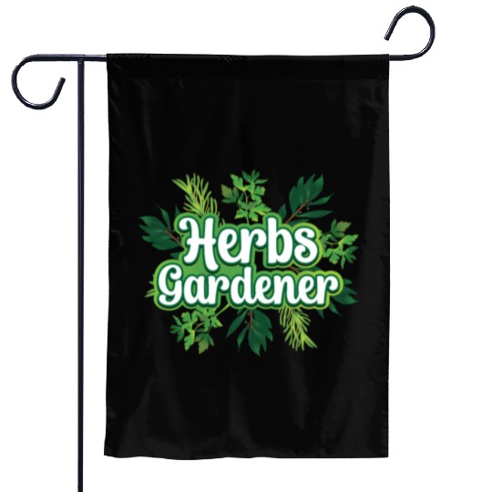 Herbs Gardener Gardening Herbalist Herb Herbalism Garden Flags