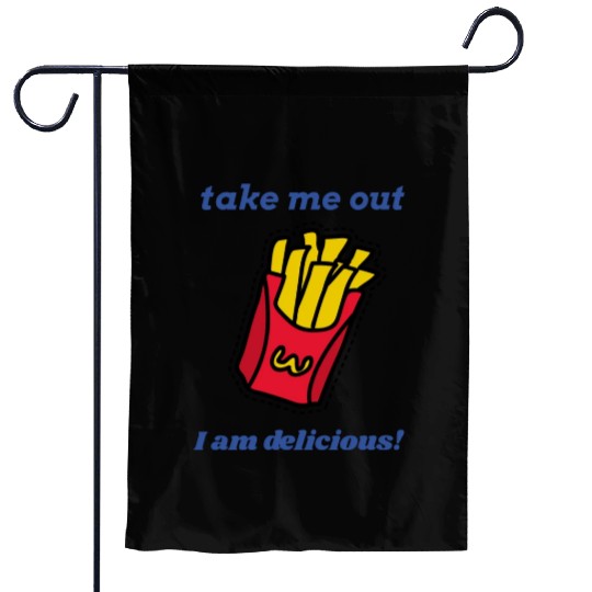 delicious fries Garden Flags