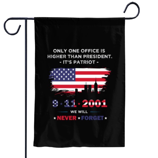 We will never forget the Patriot Day 911 Garden Flags