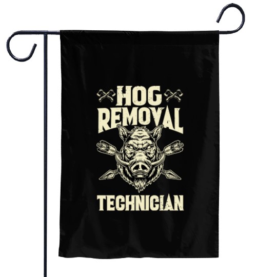 Hog Removal Technician Boar Hunting Garden Flags