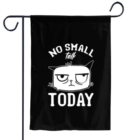 Funny Cat Meme I No Small Talk Today I Funny Cat Garden Flags
