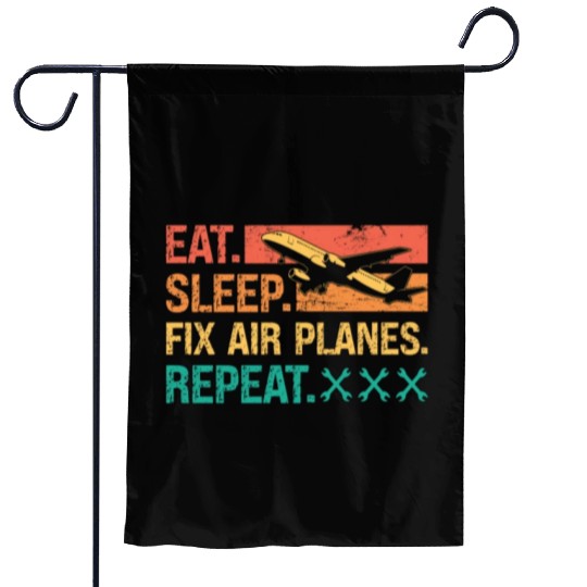 Aircraft Mechanic Eat Sleep Fix Air Planes Repeat Garden Flags