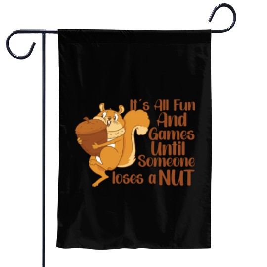 Funny Squirrel Fan Squirrel Lover Chipmunk Addict Garden Flags