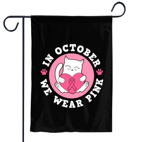 In October We Wear Pink Breast Cancer Warrior Cat Garden Flags