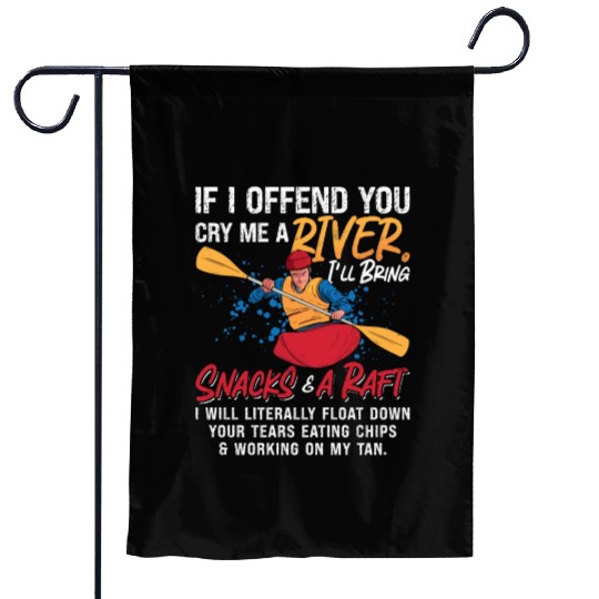 Rafting If I Offend You Kayak Paddling Canoe Raft Garden Flags