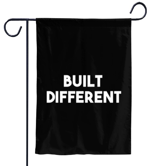 Built Different Garden Flags