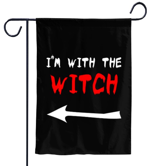 Halloween I'm with the Witch trick or treat couple Garden Flags