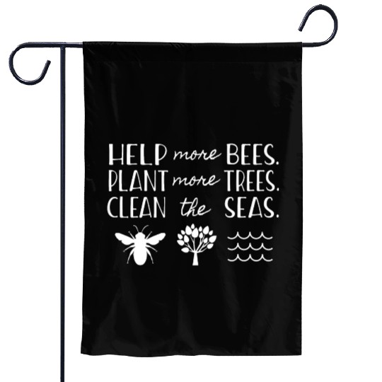 Save The Bees Plant Trees Clean Seas Earth Day T S Garden Flags