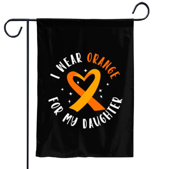 I Wear Orange For My Daughter Leukemia Awareness Garden Flags
