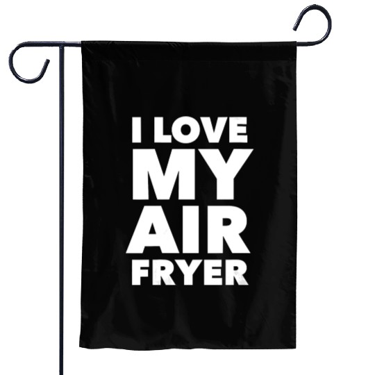 Womens I Love My Air Fryer Cute Cooking Garden Flags