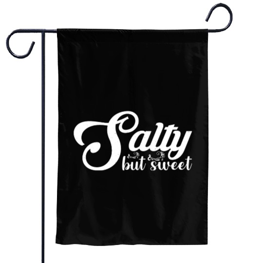 Salty but Sweet 13 Garden Flags