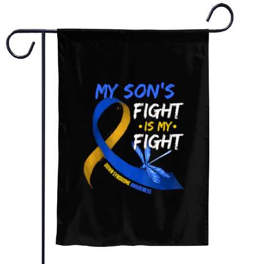 My Son s Fight Is My Fight Down Syndrome Awareness Garden Flags