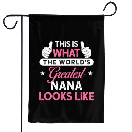 Womens Nana Garden Flags Gift World s Greatest Nana Garden Flags