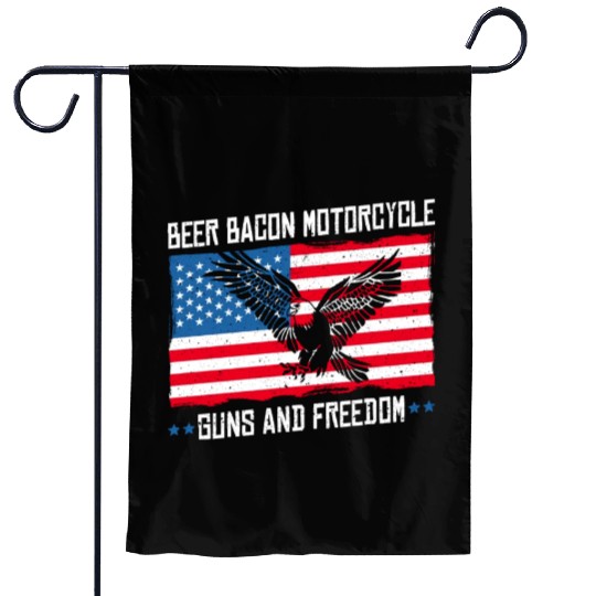 Beer Bacon Motorcycle Guns And Freedom US Flag Garden Flags