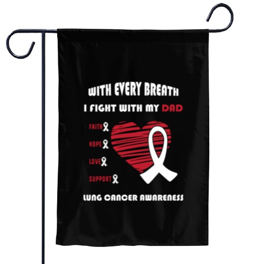 Faith Hope Love Support Squad Lung Cancer Dad Garden Flags
