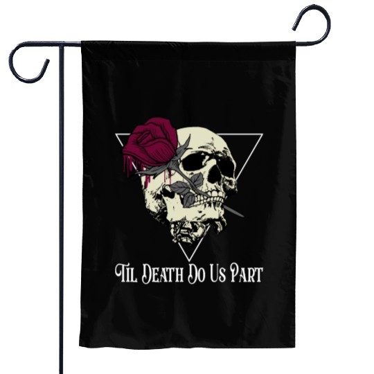 Til Death Do Us Part Garden Flags