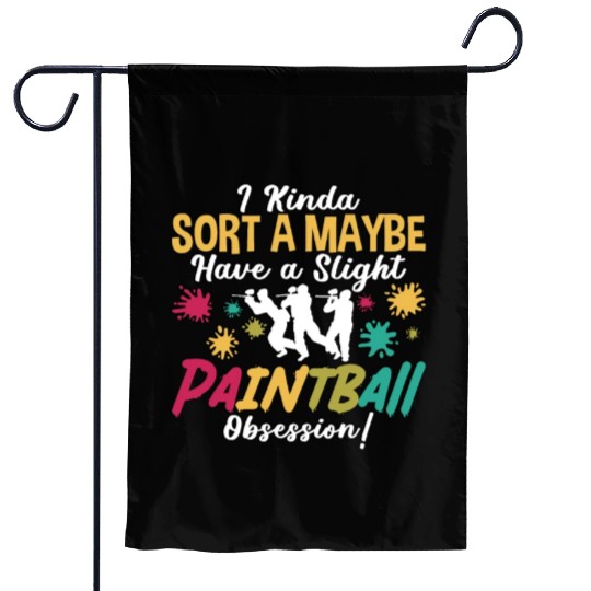 Paintball I Kinda Sorta Paint Gun Paintball Player Garden Flags