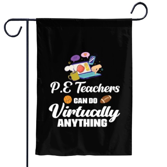PE Teachers Virtual Phys Ed Physical Education Garden Flags