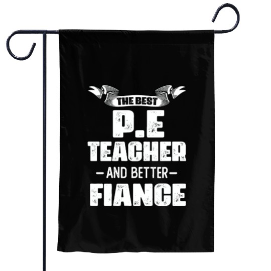 The Best PE Teacher Phys Ed Physical Education Garden Flags