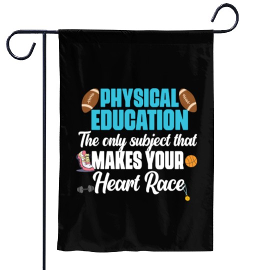 Physical Education Phys Ed PE Teacher Garden Flags