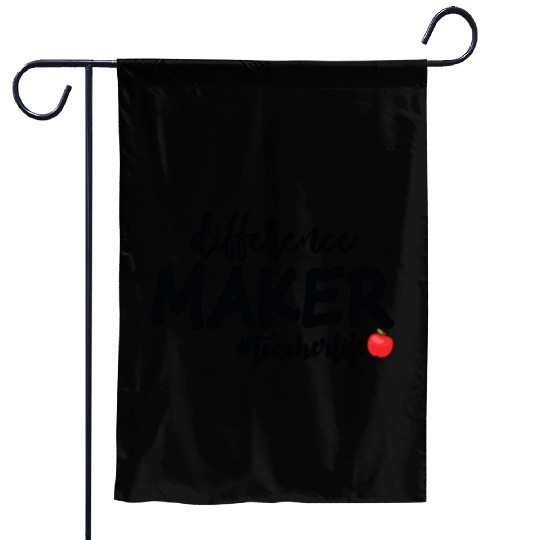 Difference Maker Teacher Life Garden Flags