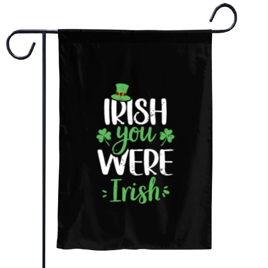 Irish You Were Irish Green Cloverleaf Garden Flags