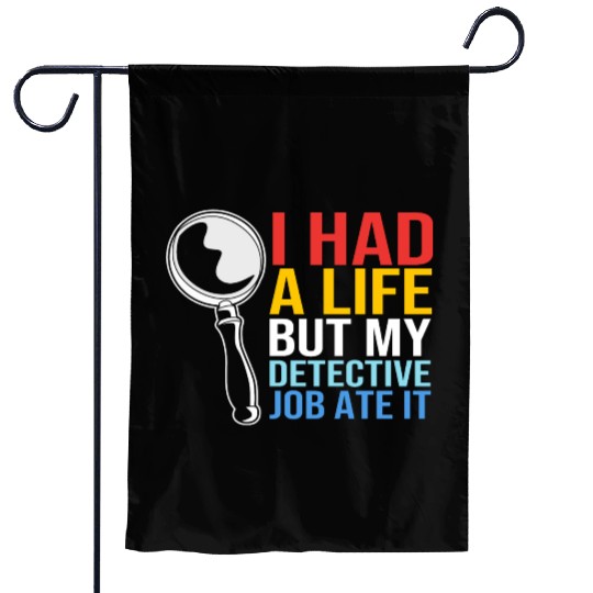 Crime Investigator Humor Funny Private Detective Garden Flags