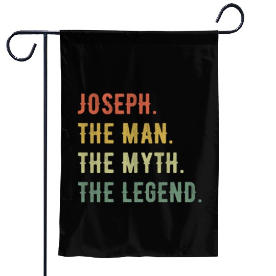 Joseph First Name The Man The Myth The Legend Garden Flags
