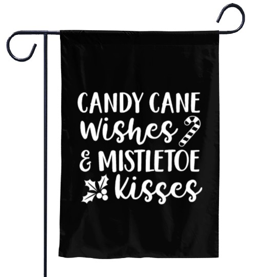 Candy Cane Wishes And Mistletoe Kisses Garden Flags