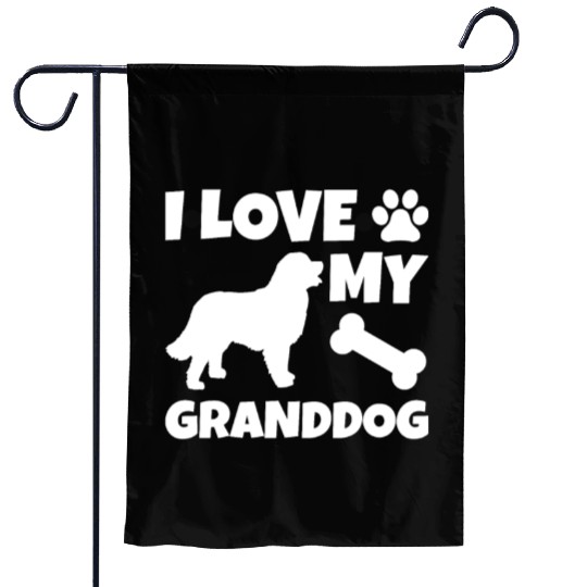 I Love My Granddog Bernese Mountain Dog Garden Flags