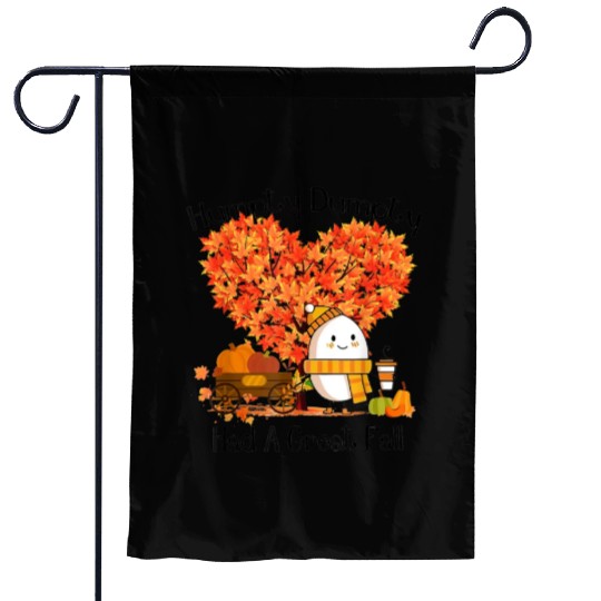 Humpty Dumpty Had A Great Fall Garden Flags