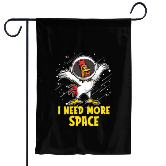 Rooster Cock Astronaut I Need More Space Garden Flags
