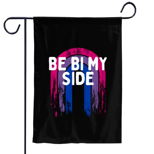 Be Bi My Side Bisexual LGBTQ Bi Pride LGBT Garden Flags