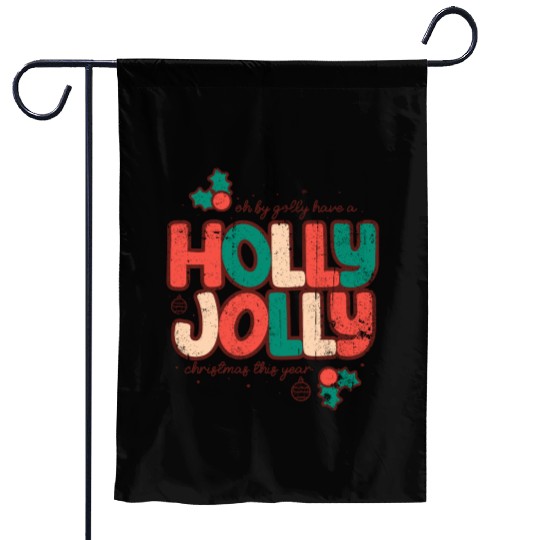 Holly jolly christmas Garden Flags
