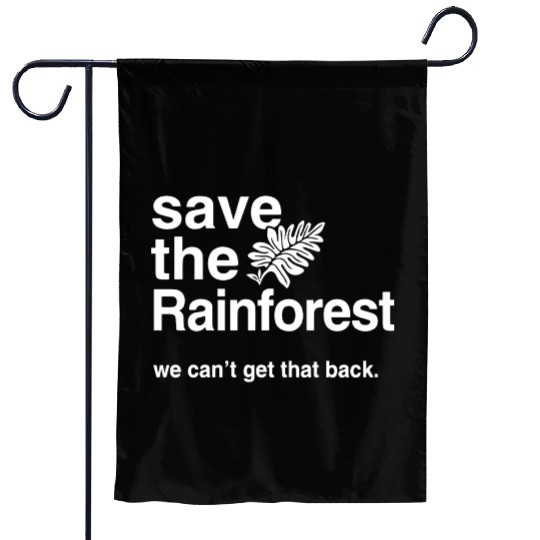 Save the Amazon Rainforest Garden Flags