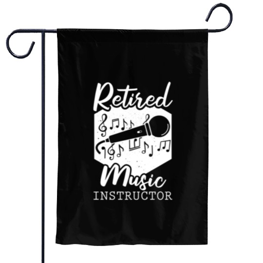 Music Teacher Retired Garden Flags