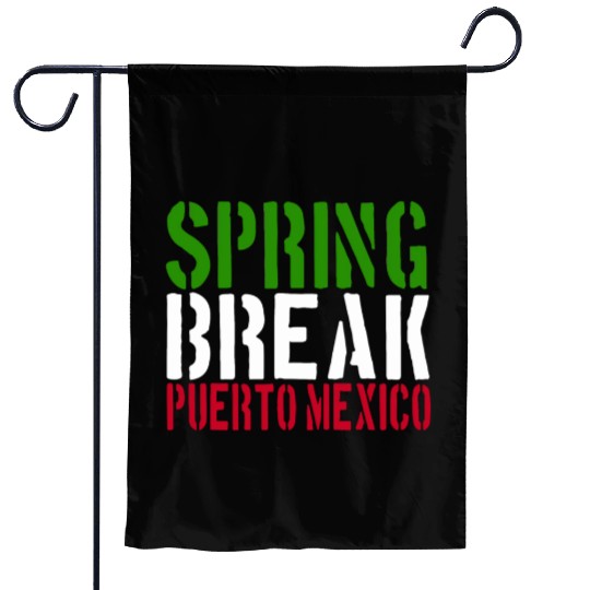 Spring Break Puerto Mexico 22 Jump Street Garden Flags
