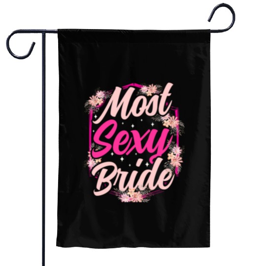Most Sexy Bride Bachelorette Party Cute Wedding Garden Flags