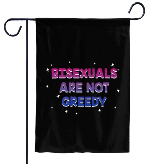 Bisexuals Are Not Greedy Bi Positivity Bi Pride Garden Flags
