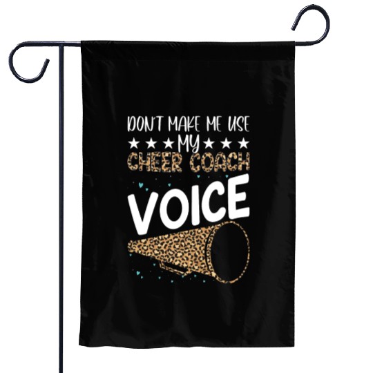 Cheer Coach Quote Ironic Lifestyle Witty Sarcastic Garden Flags