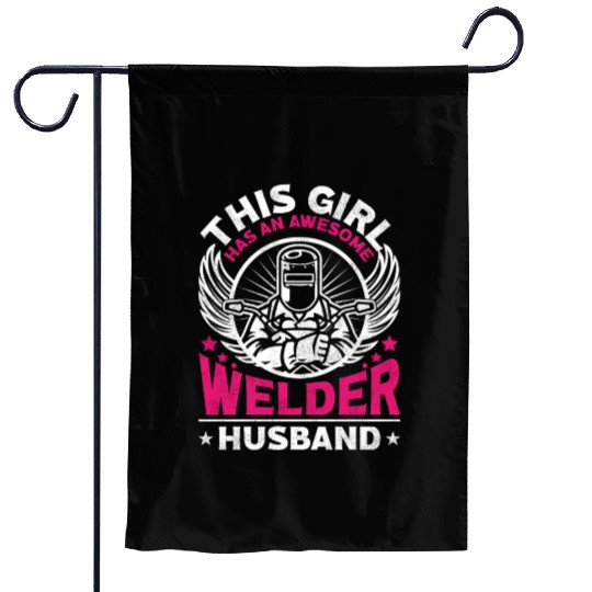 Welder Welding Wife Husband This Garden Flags