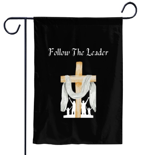 Follow The Leader (Christian/Catholic) Garden Flags