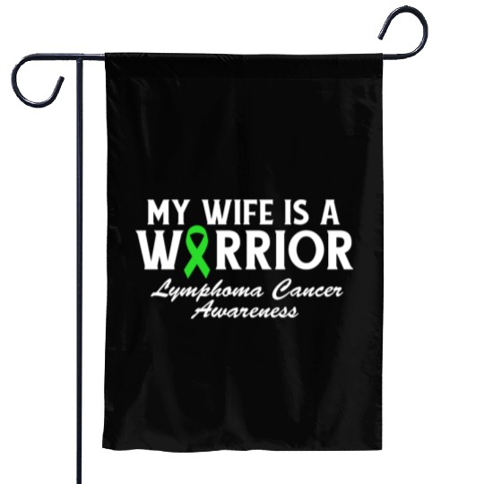 My Wife is a Warrior Green Ribbon Lymphoma Cancer Garden Flags